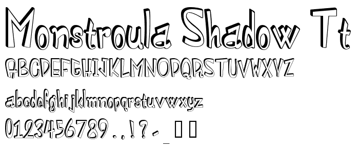 Monstroula Shadow TT  Dark Shadow1.0 font